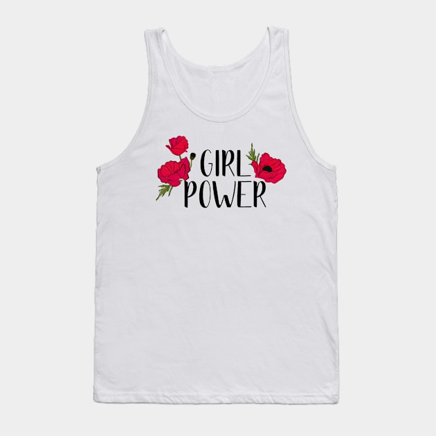 Girl Power Inspiration Positive Girly Quote Artwork Tank Top by Squeak Art